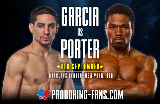 Garcia-Porter fight preview & prediction.