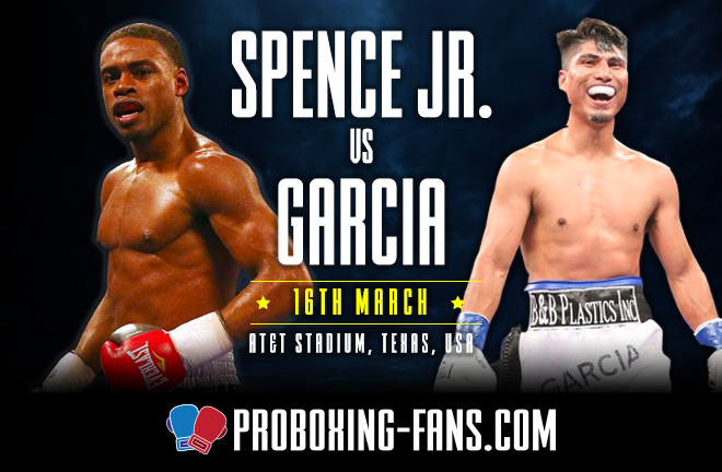 Spence Jr v Garcia - Big Fight Preview & Prediction.