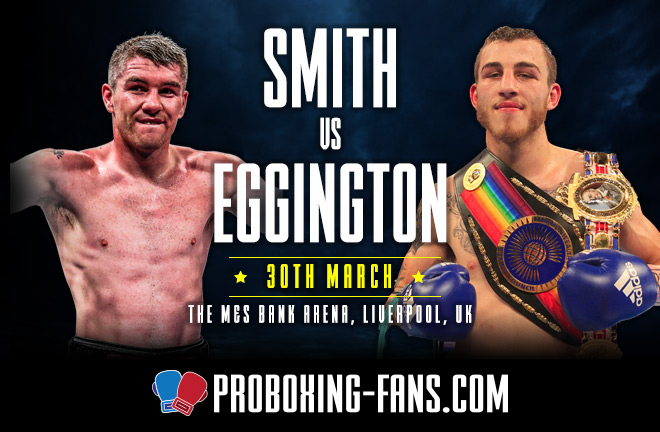 Pro Boxing Fans - Smith v Eggington Big Fight Preview & Prediction.