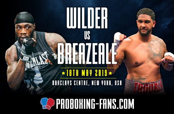 Wilder vs. Breazeale – Big Fight Preview & Prediction.