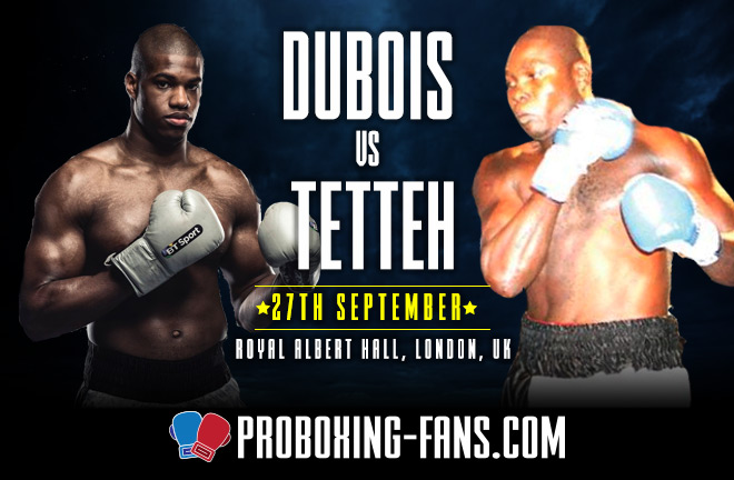 Dubois v Tetteh - Big Fight Preview & Predictions.