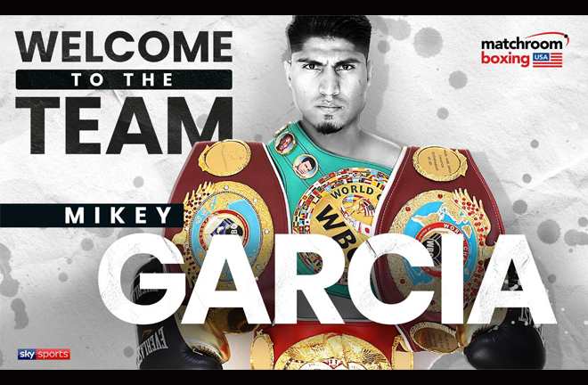 Mikey Garcia signs with Matchroom Boxing USA