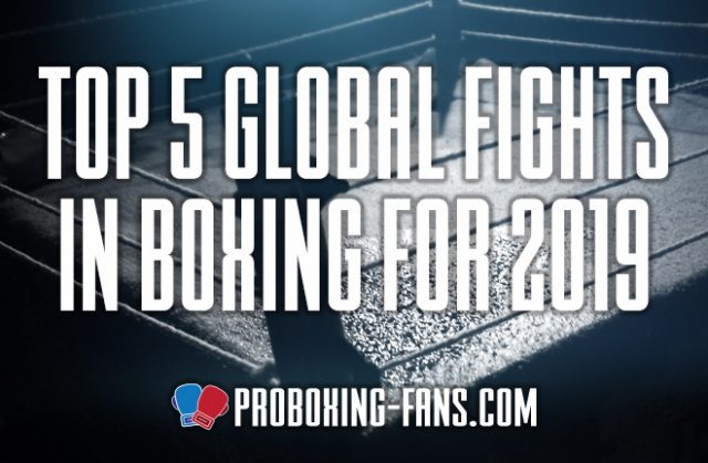James Lupton looks back at the Top Five Fights of 2019