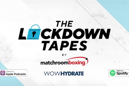 The Lockdown Tapes, the official Matchroom Boxing Podcast to be hosted by Chris Lloyd.
