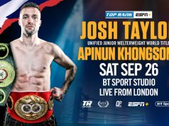 Josh Taylor will defend his unified world titles against Apinun Khongsong on September 26 in London Photo Credit: Top Rank