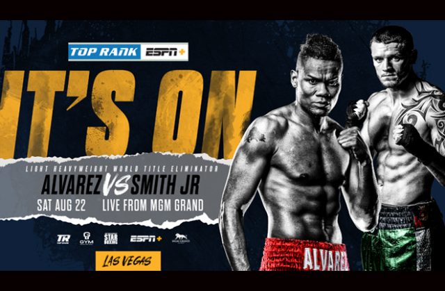 Eleider Alvarez faces Joe Smith Jr in a WBO Light-Heavyweight title eliminator on Saturday Photo Credit: Top Rank Boxing