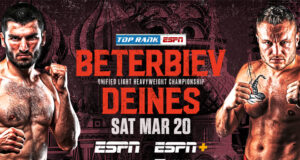 Artur Beterbiev ends a 17 month absence to finally defend his unified Light Heavyweight world titles against Adam Deines on Saturday night in Moscow