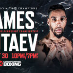 Jamal James defends his WBA ‘regular’ welterweight title against Radzhab Butaev in Las Vegas this Saturday night