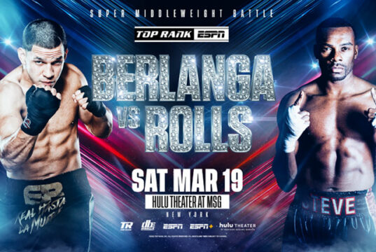 Edgar Berlanga meets Steve Rolls in a super middleweight clash at the Hulu Theater at Madison Square Garden on Saturday Photo Credit: Top Rank