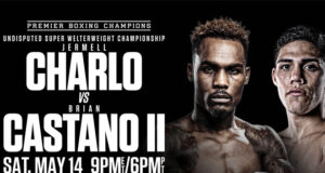 Jermell Charlo faces Brian Castano in a rematch to crown the undisputed super welterweight champion