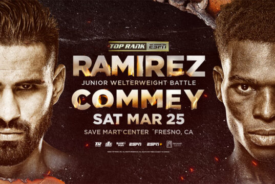Jose Ramirez battles Richard Commey in Fresno on Saturday Photo Credit: Top Rank Boxing