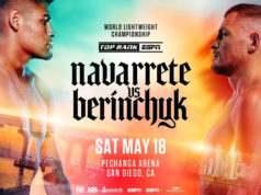 World lightweight honours are on the line in San Diego this weekend as Emanuel Navarrete faces Denys Berinchyk (Top Rank)