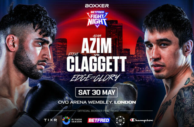 Adam Azim faces Steve Claggett at the OVO Arena in Wembley on Saturday Photo Credit: BOXXER Adam Azim faces Steve Claggett at the OVO Arena in Wembley on Saturday Photo Credit: BOXXER