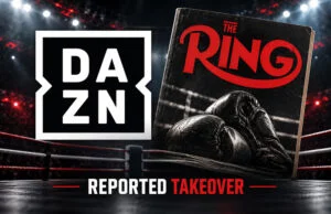 DAZN logo beside The Ring magazine in a graphic illustrating the reported DAZN Ring Magazine takeover.